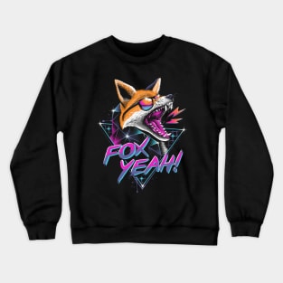 Fox Yeah! Crewneck Sweatshirt